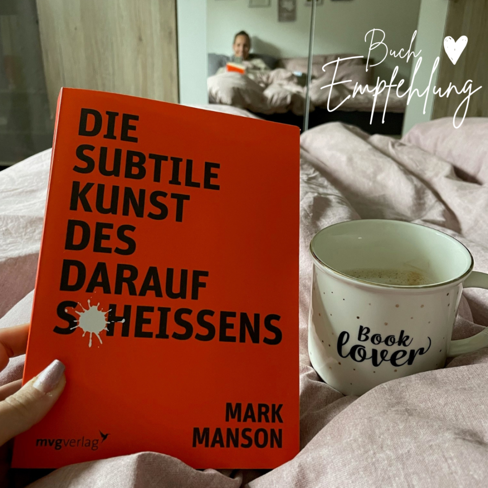 DIE SUBTILE KUNST DES DARAUF SCHEISSENS Buchempfehlung