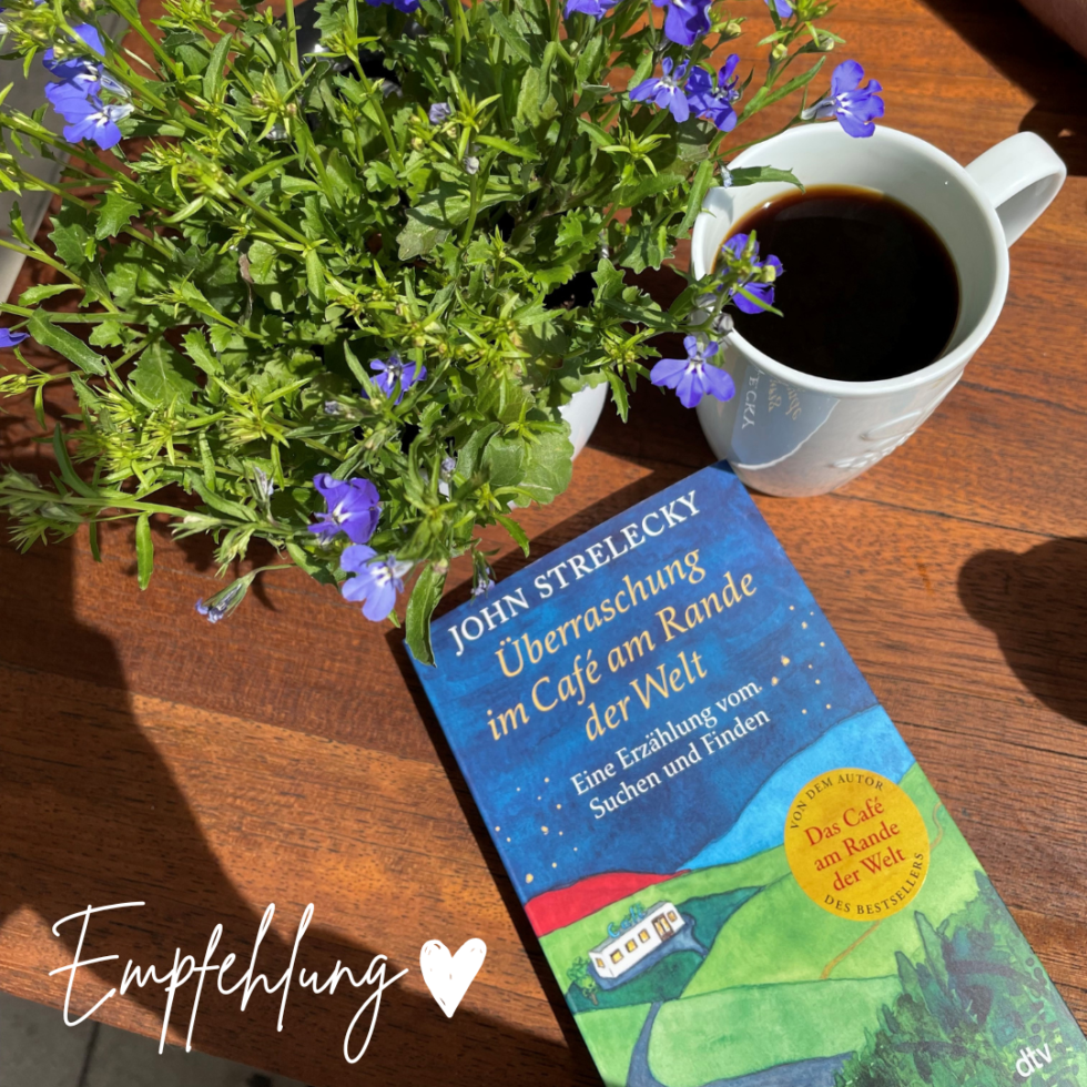 überraschung Im Cafe Am Rande Der Welt Meine Erkenntnisse aus dem Buch "Überraschung im Café am Rande der Welt"